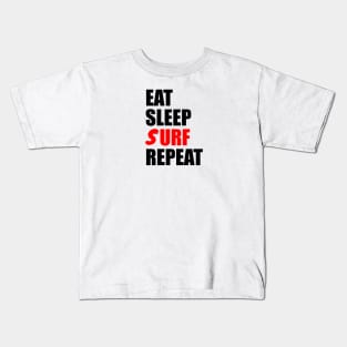 eat sleep surf repeat Kids T-Shirt